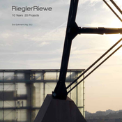 RieglerRiewe – 10 Years 20 Projects